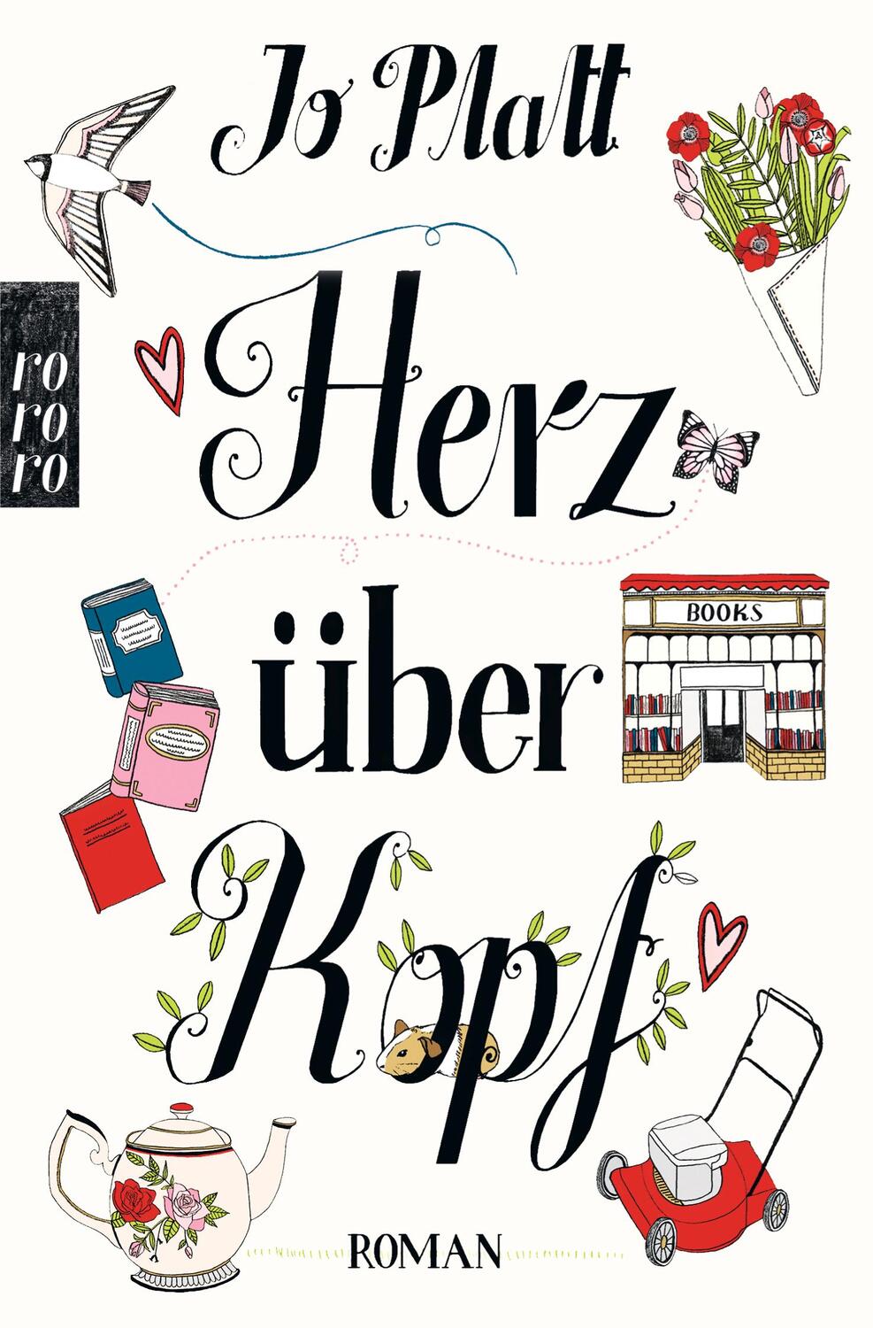 Cover: 9783499268854 | Herz über Kopf | Jo Platt | Taschenbuch | Deutsch | 2015