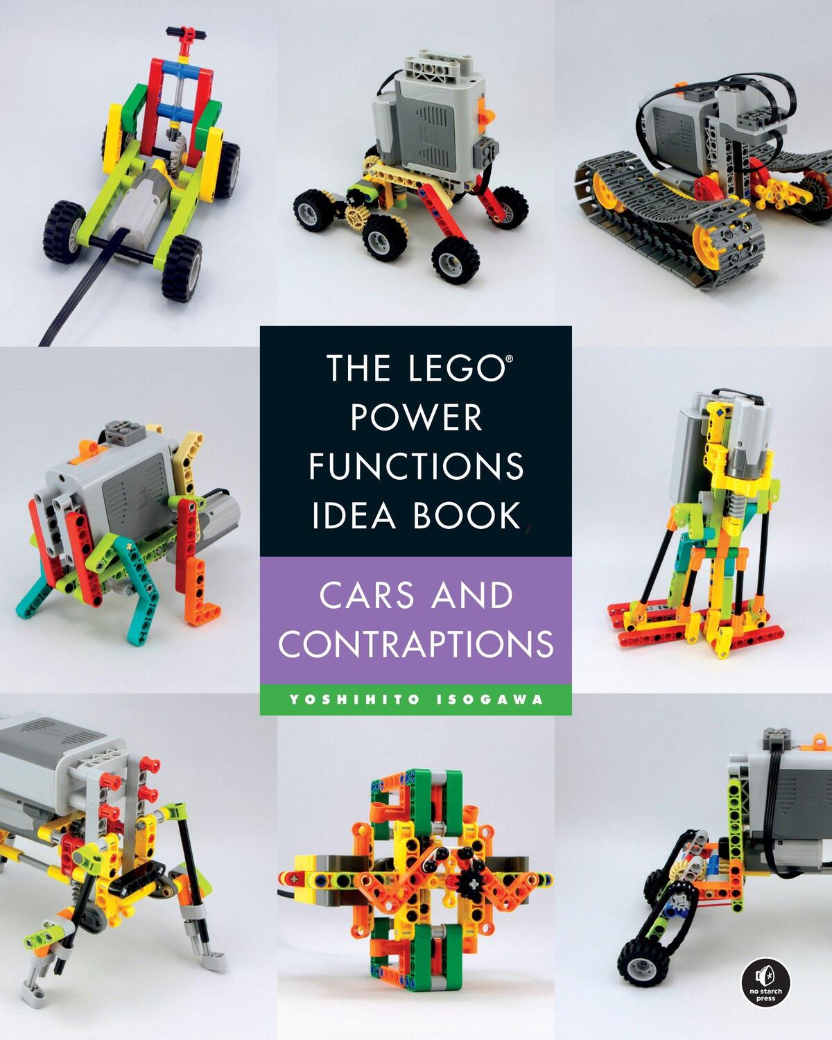 Cover: 9781593276898 | The LEGO® Power Functions Idea Book, Vol. 2 | Cars and Contraptions