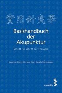 Cover: 9783851759198 | Basishandbuch der Akupunktur | Schritt für Schritt zur Therapie | Meng