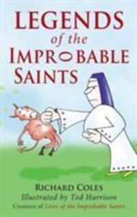 Cover: 9780232530025 | Legends of the Improbable Saints | Richard Coles | Taschenbuch | 2013