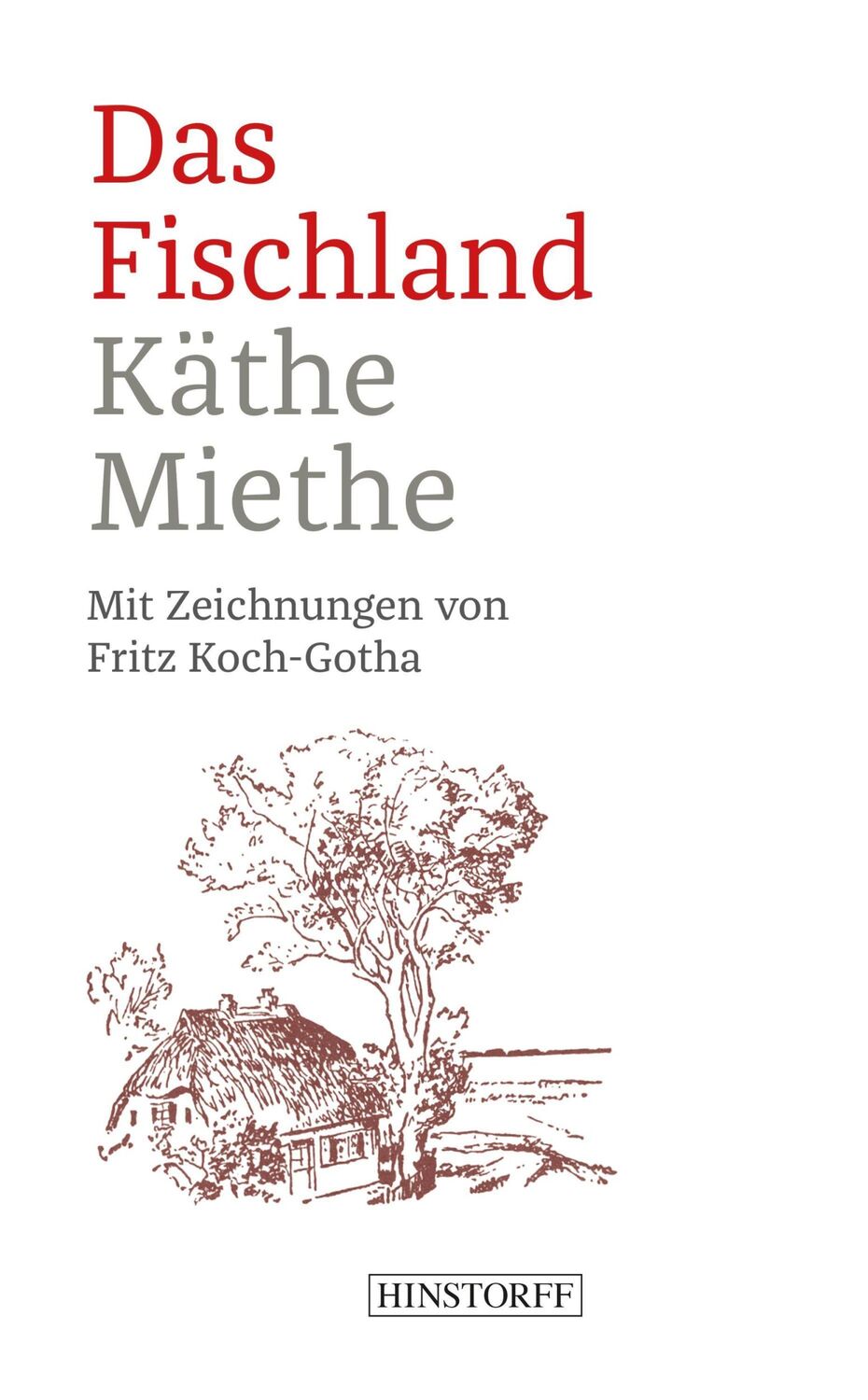 Cover: 9783356023916 | Das Fischland | Käthe Miethe | Taschenbuch | 168 S. | Deutsch | 2021