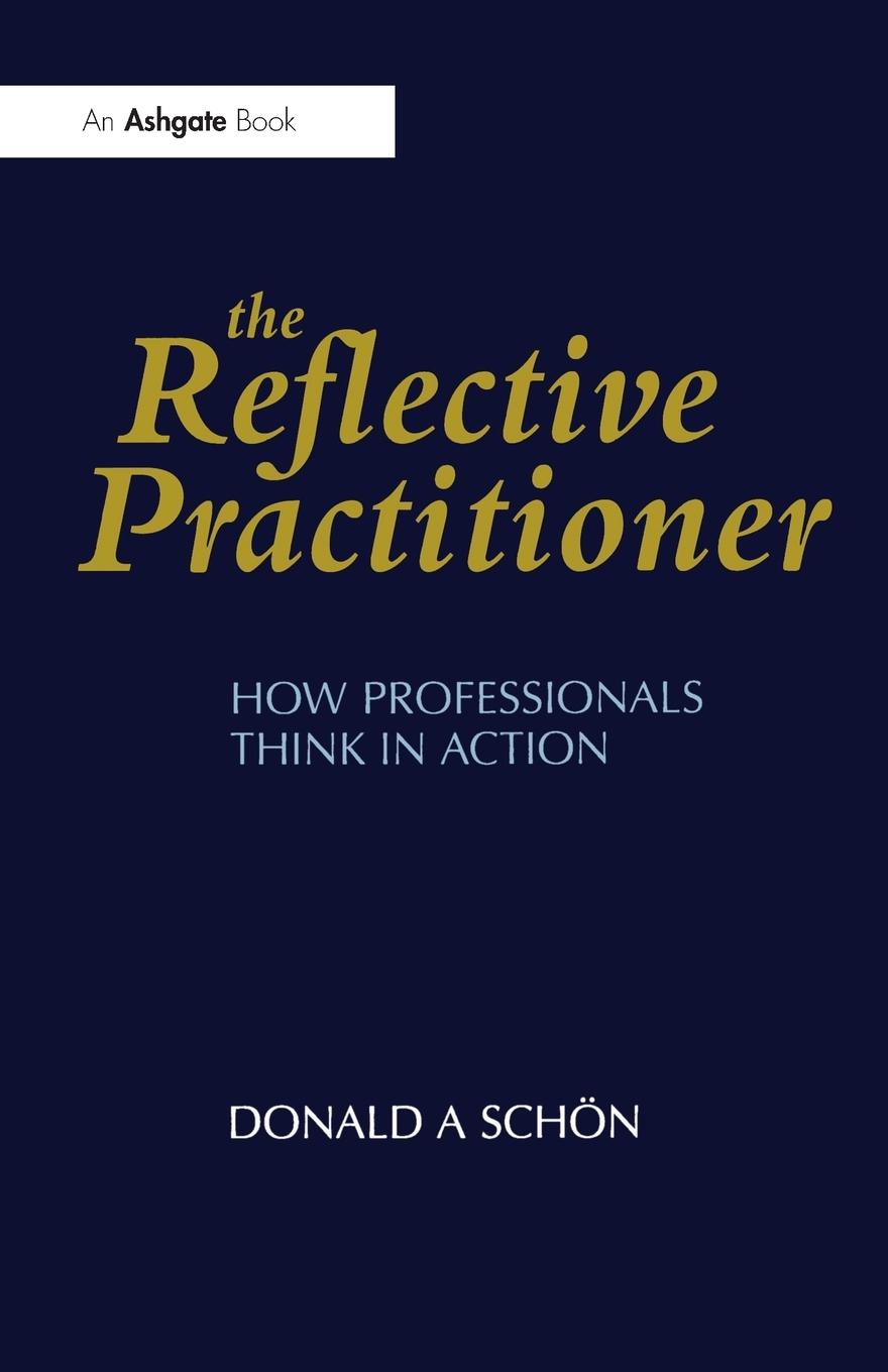 Cover: 9781857423198 | The Reflective Practitioner | How Professionals Think in Action | Buch