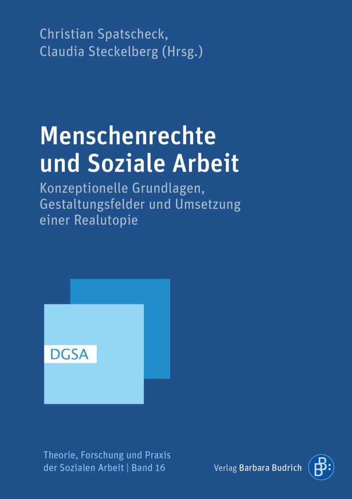 Cover: 9783847421764 | Menschenrechte und Soziale Arbeit | Christian Spatscheck (u. a.)