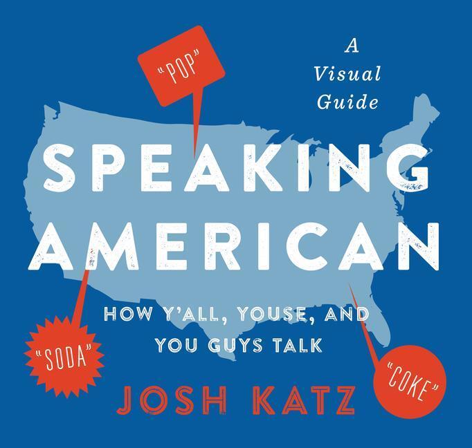 Cover: 9780358359937 | Speaking American | Josh Katz | Taschenbuch | Kartoniert / Broschiert