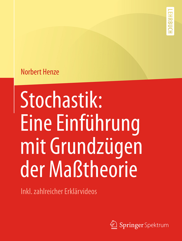 Cover: 9783662595626 | Stochastik: Eine Einführung mit Grundzügen der Maßtheorie | Henze | XI