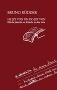 Cover: 9783837065558 | He jet vun un do jet vun | Kölsche Jedeechte un Rümche us dem Levve