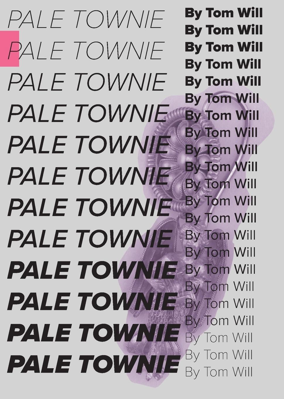 Cover: 9798987366219 | Pale Townie | Tom Will | Taschenbuch | Paperback | Englisch | 2023