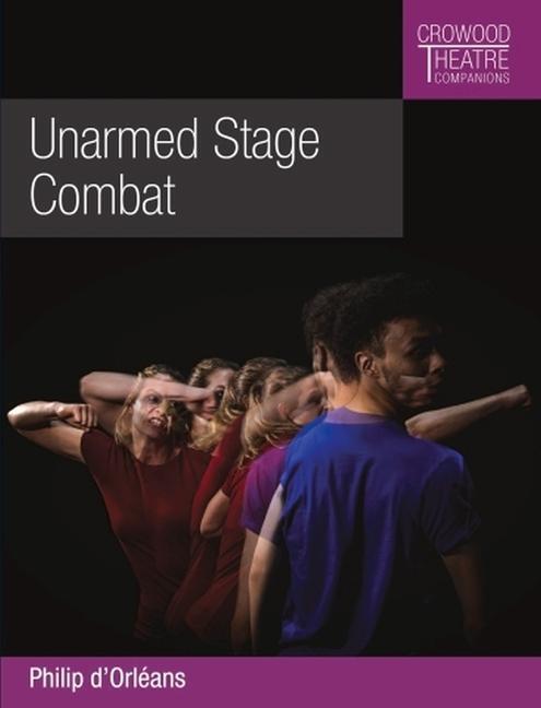 Cover: 9781785007859 | Unarmed Stage Combat | Philip d'Orleans | Taschenbuch | Englisch