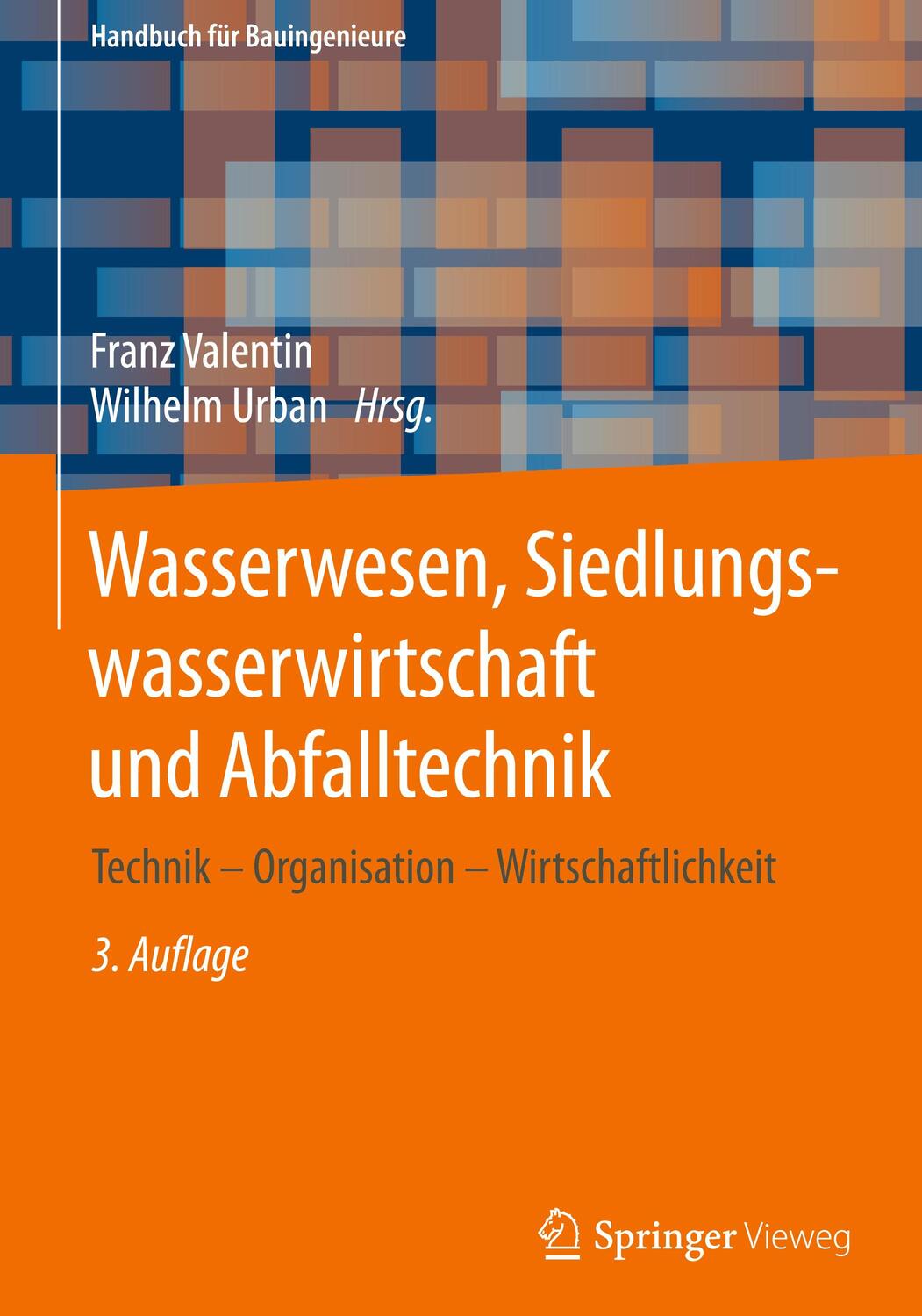Cover: 9783658295011 | Wasserwesen, Siedlungswasserwirtschaft und Abfalltechnik | Buch | IX