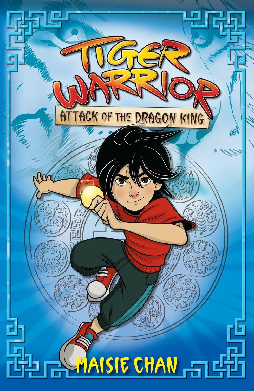 Cover: 9781408363089 | Tiger Warrior: Attack of the Dragon King | Book 1 | Maisie Chan | Buch