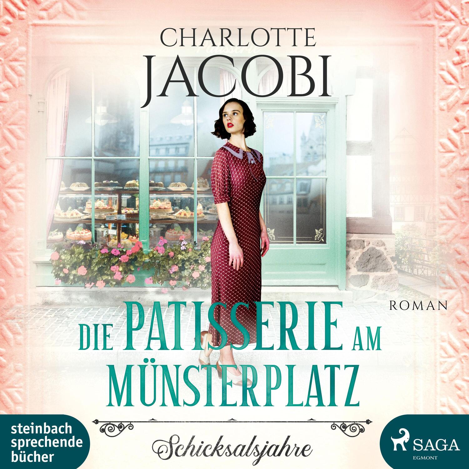 Cover: 9783869745435 | Die Patisserie am Münsterplatz | Schicksalsjahre | Charlotte Jacobi