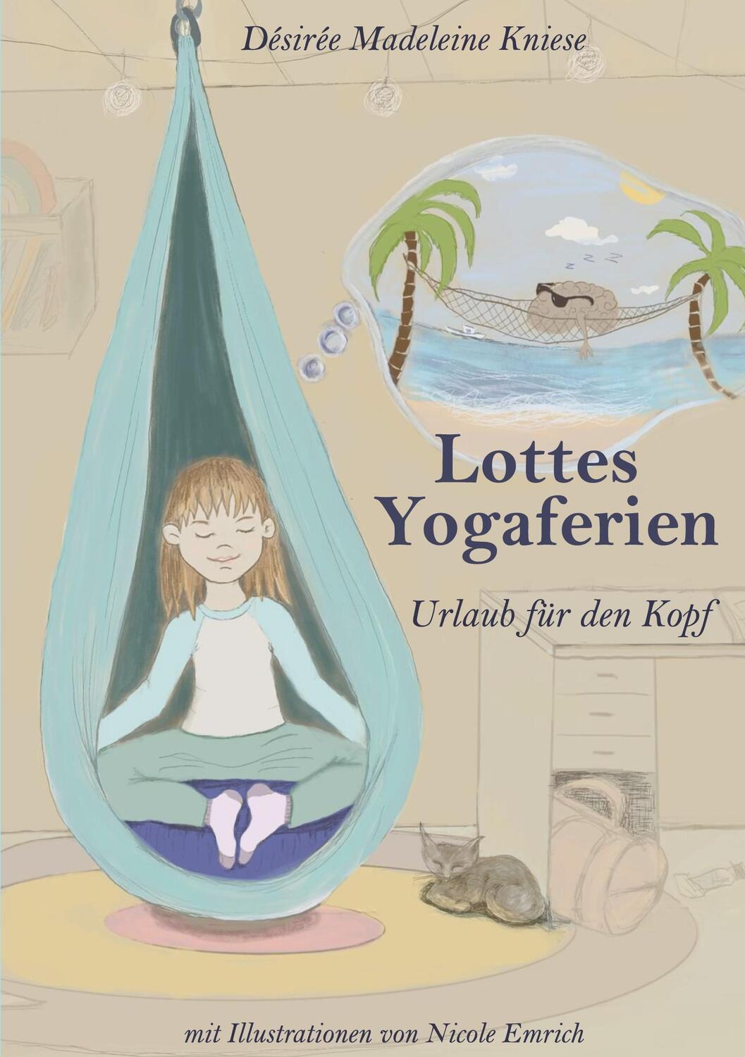 Cover: 9783759795106 | Lottes Yogaferien | Urlaub für den Kopf | Désirée Madeleine Kniese