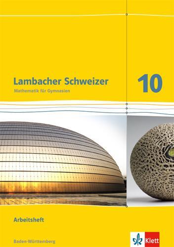Cover: 9783127353266 | Lambacher Schweizer. Arbeitsheft mit Lösungsheft 10. Schuljahr....