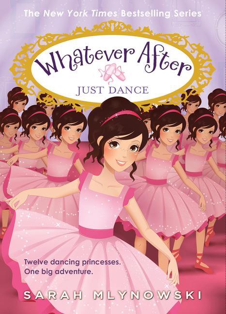 Cover: 9781338775556 | Just Dance (Whatever After #15) | Sarah Mlynowski | Buch | Gebunden