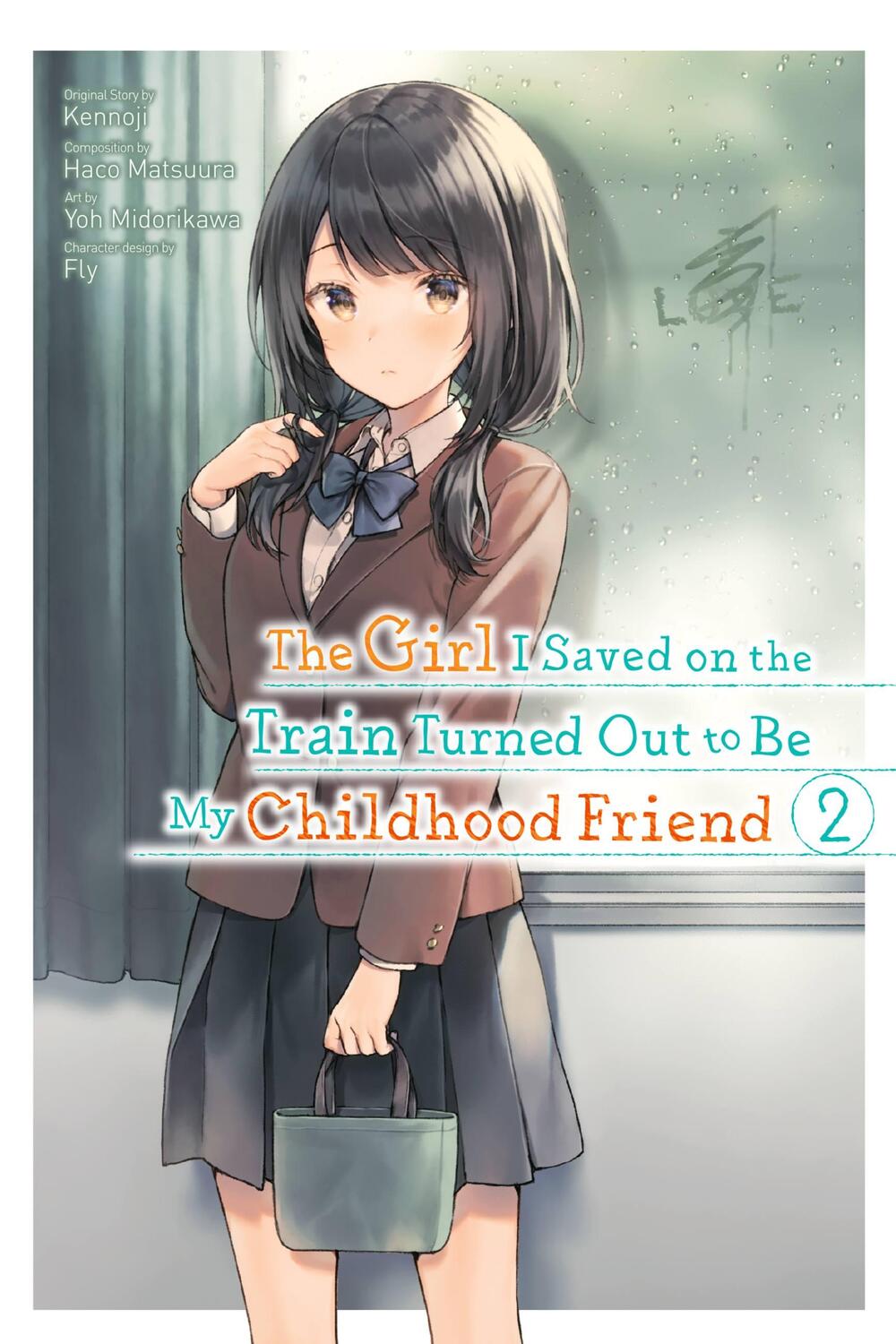 Cover: 9781975349721 | The Girl I Saved on the Train Turned Out to Be My Childhood Friend,...