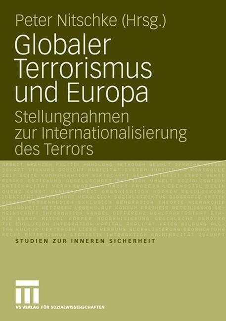 Cover: 9783531155203 | Globaler Terrorismus und Europa | Peter Nitschke | Taschenbuch | 2008