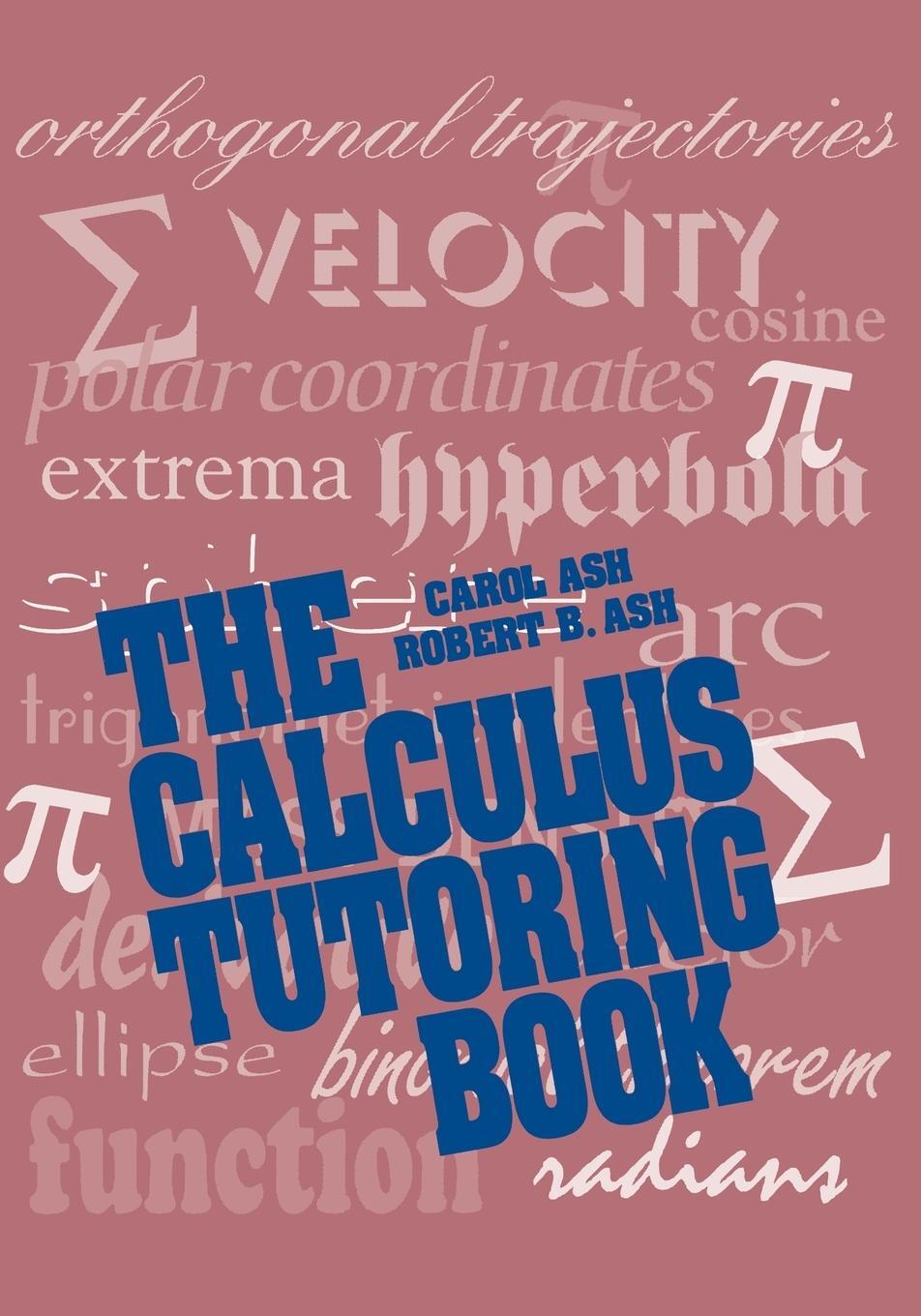 Cover: 9780780310445 | Calculus Tutoring Book | Ash (u. a.) | Taschenbuch | Paperback | 1993