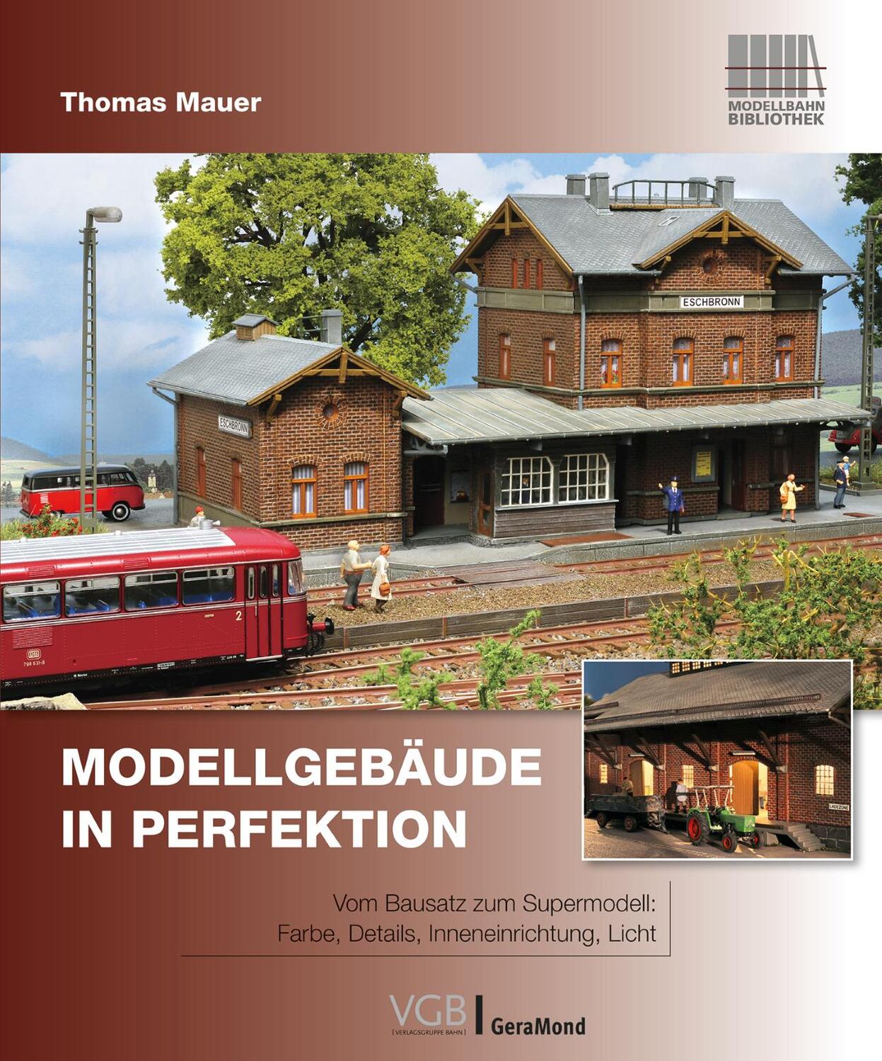 Cover: 9783964532992 | Modellgebäude in Perfektion | Thomas Mauer | Buch | Deutsch | 2021