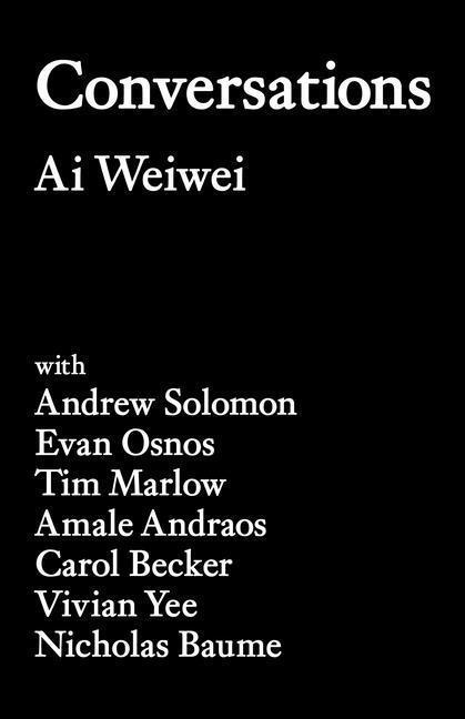 Cover: 9780231197397 | Conversations | Ai Weiwei | Taschenbuch | Kartoniert / Broschiert