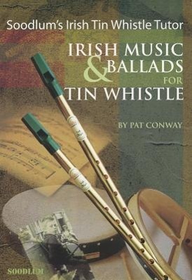 Cover: 9781857200089 | Soodlum's Irish Tin Whistle Tutor Volume 2 | Pat Conway | Buch | 2011