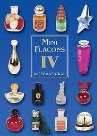 Cover: 9783935976091 | Mini Flacons International 4 | Malte Strauss (u. a.) | Taschenbuch