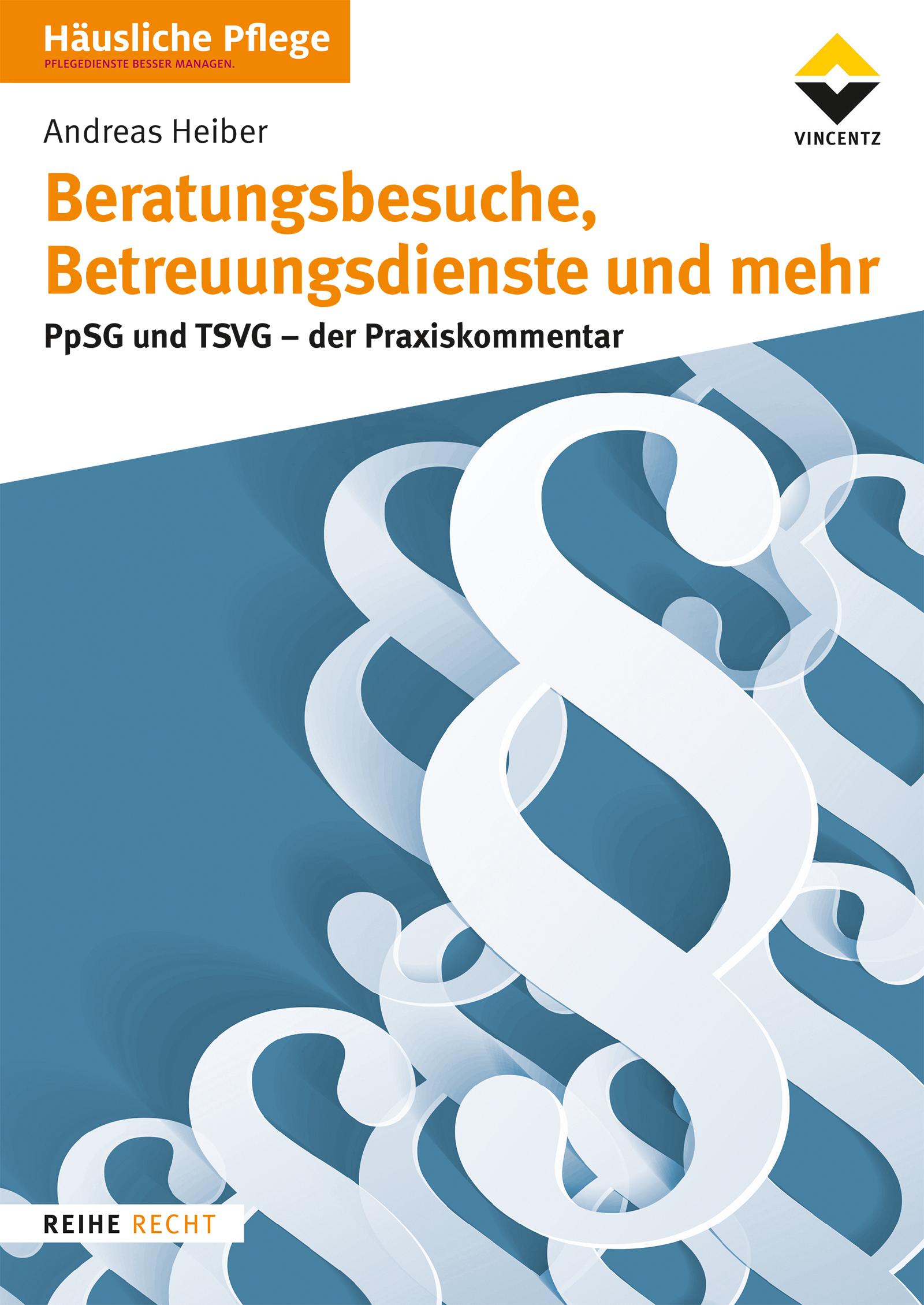 Cover: 9783748602637 | Beratungsbesuche, Betreuungsdienste und mehr | Andreas Heiber | Buch