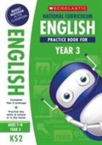 Cover: 9781407128962 | National Curriculum English Practice Book for Year 3 | Scholastic