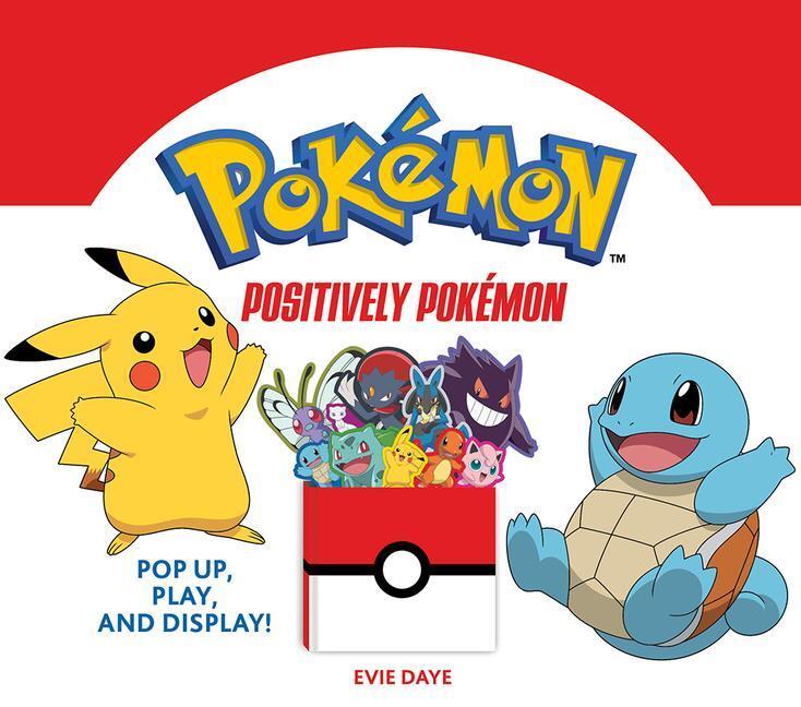 Cover: 9781419752063 | Positively Pokémon: Pop Up, Play, and Display! | Evie Daye | Buch