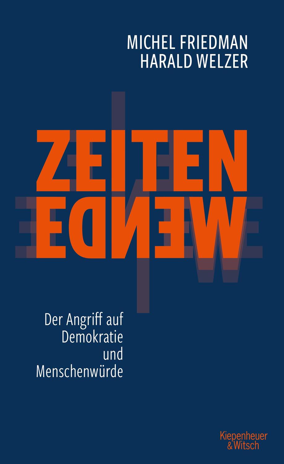 Cover: 9783462000894 | Zeitenwende - Der Angriff auf Demokratie und Menschenwürde | Buch