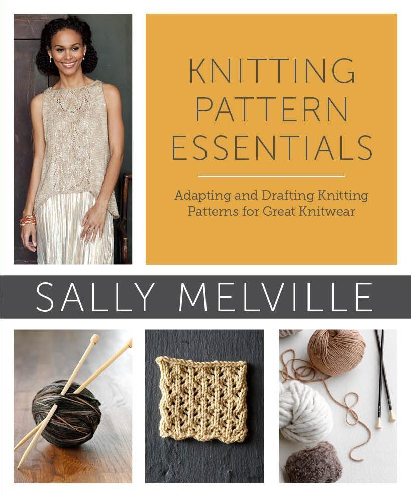 Cover: 9780307965578 | Knitting Pattern Essentials - Adapting and Draftin g Knitting...