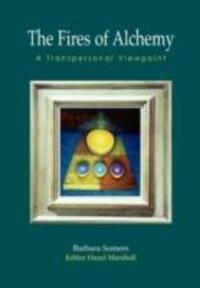 Cover: 9780954271237 | The Fires of Alchemy | A Transpersonal Viewpoint | Barbara Somers