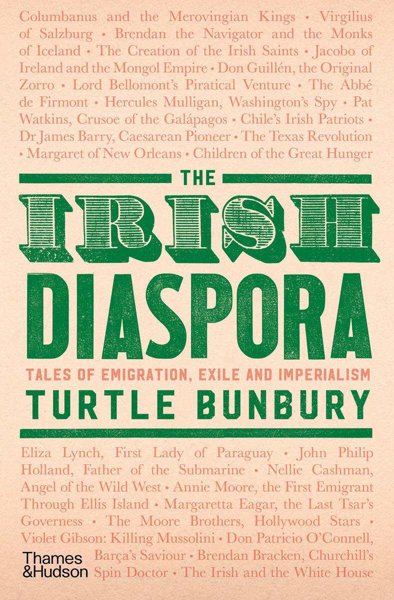 Cover: 9780500022528 | The Irish Diaspora | Tales of Emigration, Exile and Imperialism | Buch