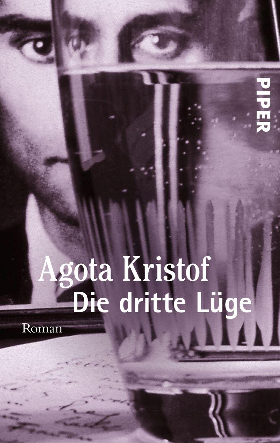 Cover: 9783492222877 | Die dritte Lüge | Agota Kristof | Taschenbuch | Deutsch | 1993 | Piper