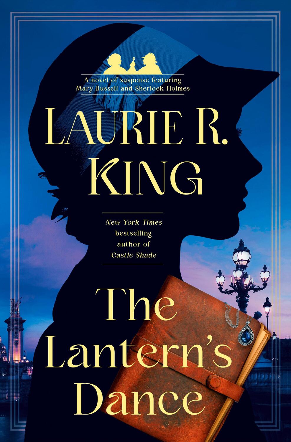 Cover: 9780593496596 | The Lantern's Dance | Laurie R King | Buch | Englisch | 2024