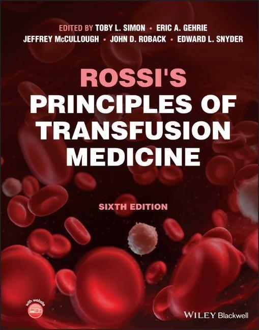 Cover: 9781119719755 | Rossi's Principles of Transfusion Medicine | TL Simon | Buch | 736 S.