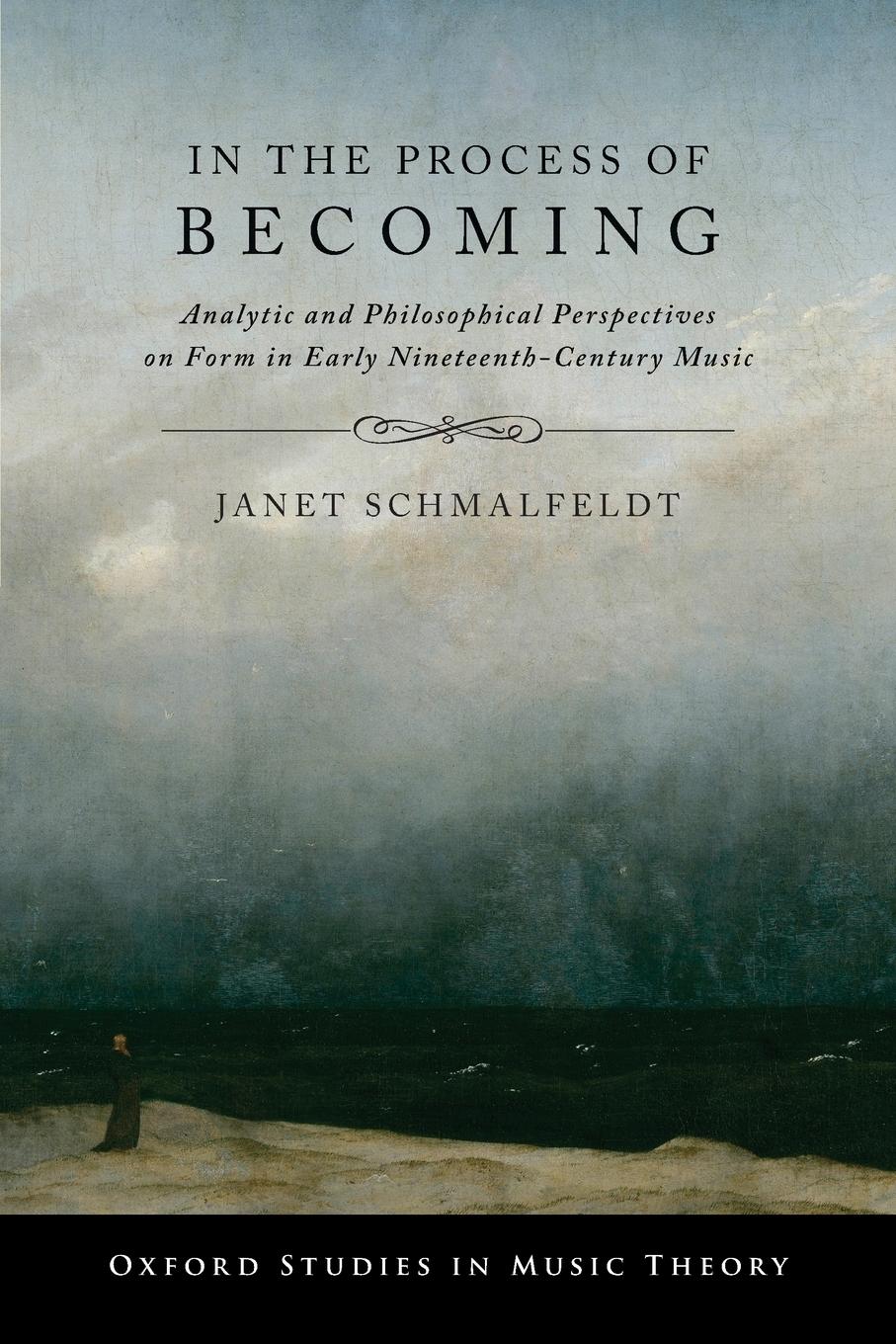 Cover: 9780190258184 | In the Process of Becoming | Janet Schmalfeldt | Taschenbuch | 2017