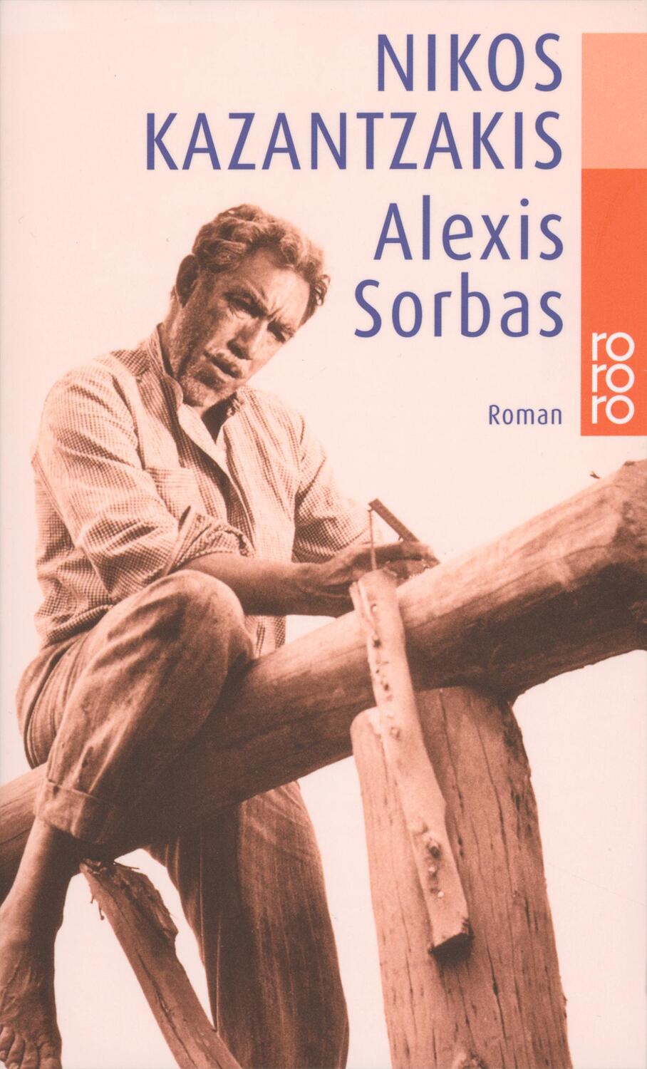 Cover: 9783499101588 | Alexis Sorbas | Abenteuer auf Kreta | Nikos Kazantzakis | Taschenbuch