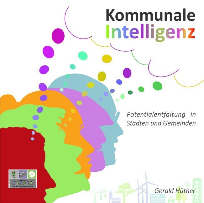 Cover: 9783943273083 | Kommunale Intelligenz, Audio-CD, MP3 | Gerald Hüther | Audio-CD | 2020