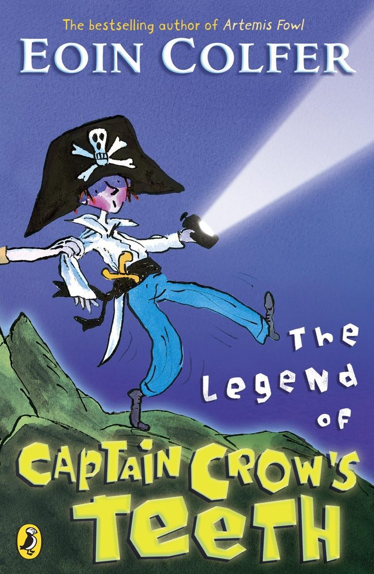 Cover: 9780141318905 | The Legend of Captain Crow's Teeth | Eoin Colfer | Taschenbuch | 2007