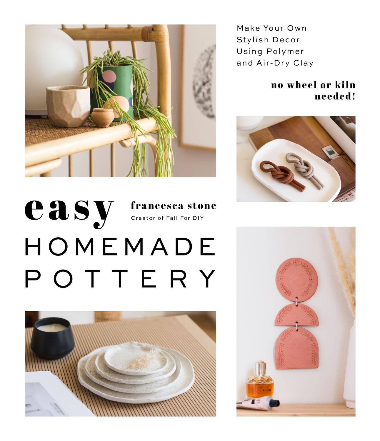 Cover: 9781645671503 | Easy Homemade Pottery | Francesca Stone | Taschenbuch | Englisch
