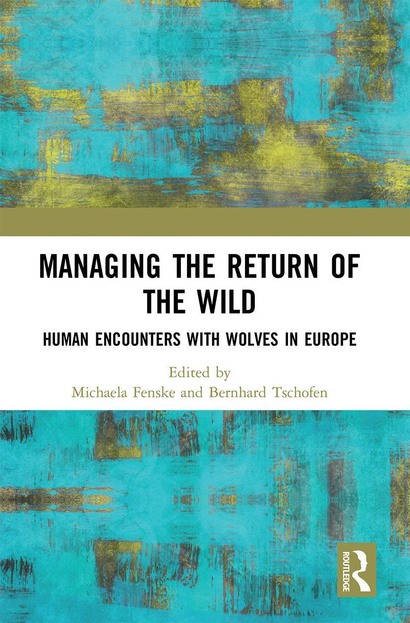 Cover: 9780367498733 | Managing the Return of the Wild | Bernhard Tschofen (u. a.) | Buch