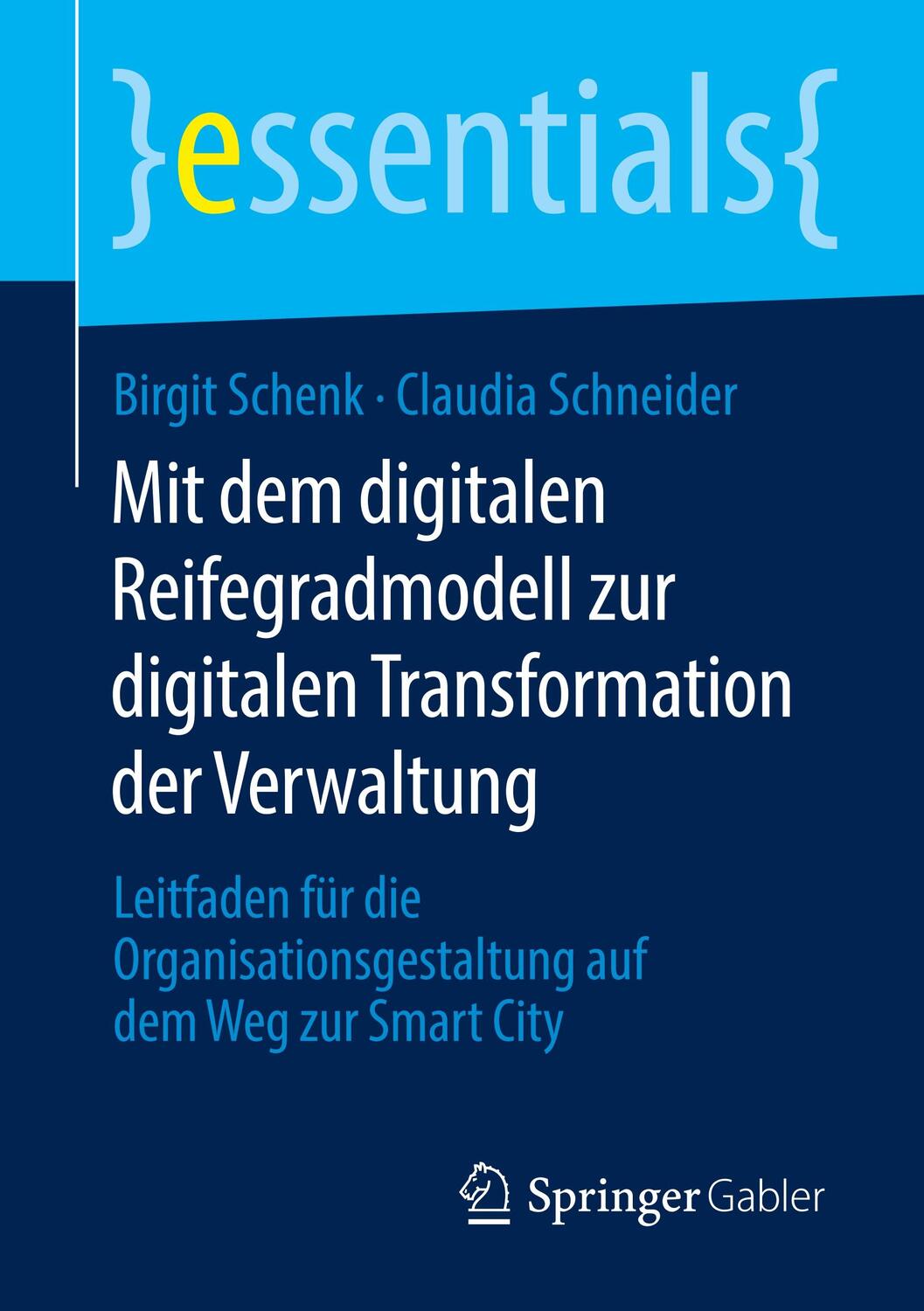 Cover: 9783658277536 | Mit dem digitalen Reifegradmodell zur digitalen Transformation der...