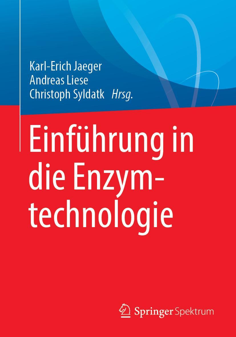 Cover: 9783662576182 | Einführung in die Enzymtechnologie | Karl-Erich Jaeger (u. a.) | Buch