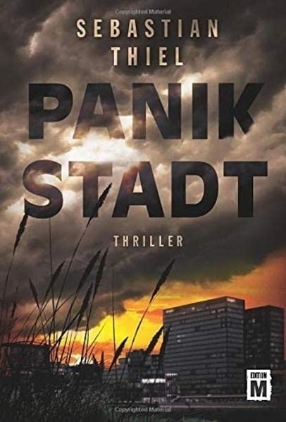 Cover: 9781503940796 | Panikstadt | Sebastian Thiel | Taschenbuch | Deutsch | Edition M