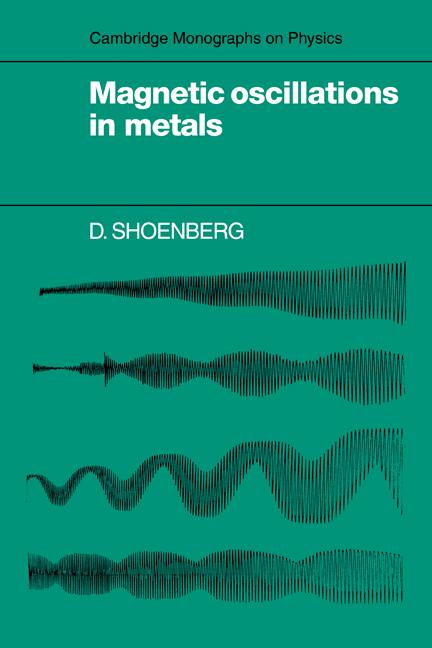 Cover: 9780521118781 | Magnetic Oscillations in Metals | D. Shoenberg (u. a.) | Taschenbuch