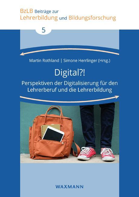 Cover: 9783830942320 | Digital?! | Martin Rothland (u. a.) | Taschenbuch | Deutsch | 2020