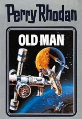 Cover: 9783811820487 | Perry Rhodan - Old Man | William Voltz | Buch | Kunststoff | 420 S.