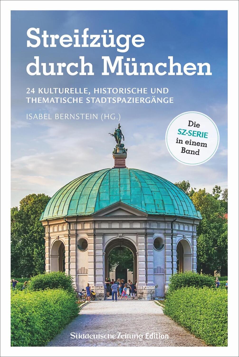 Cover: 9783734323041 | Streifzüge durch München | Isabel Bernstein | Taschenbuch | 192 S.