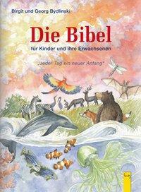 Cover: 9783707410914 | Die Bibel | Georg/Bydlinski, Birgit Bydlinski | Buch | 128 S. | 2009