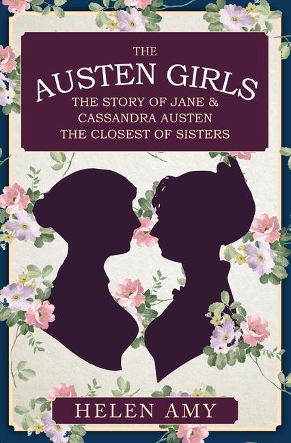 Cover: 9781445675862 | The Austen Girls | Helen Amy | Buch | Gebunden | Englisch | 2019